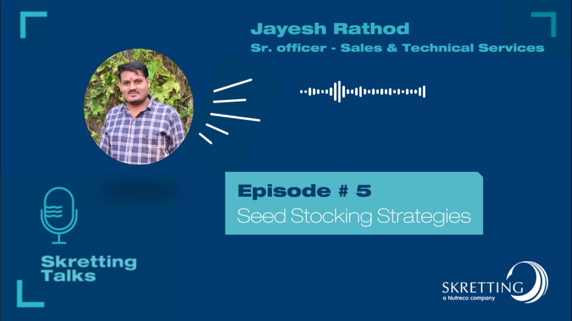 Seed Stocking Strategies Gujarati Skretting